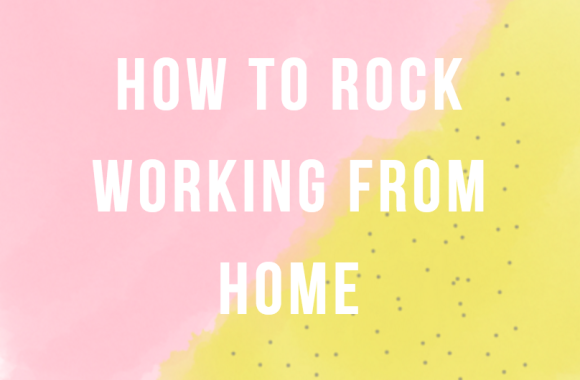 How to win at working from home